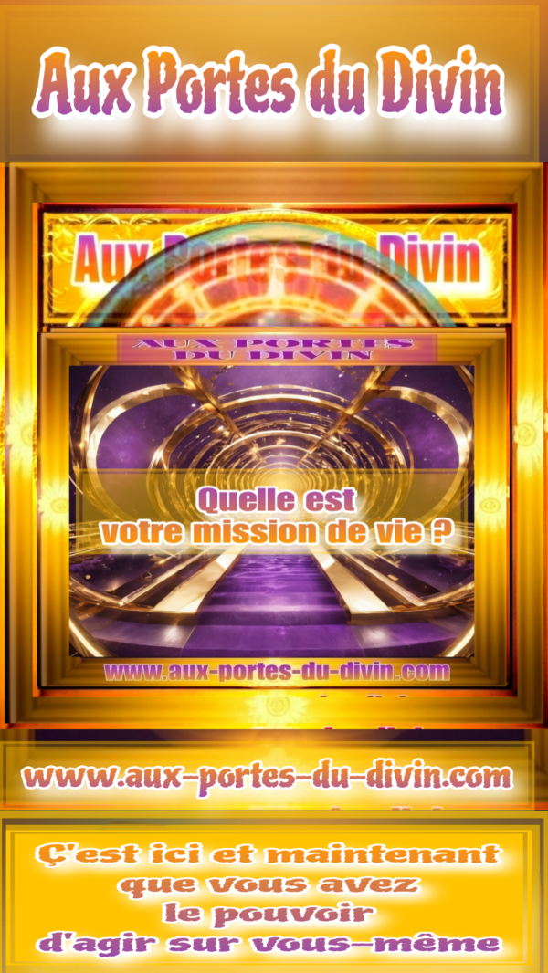 Quelle est votre mission de vie ?